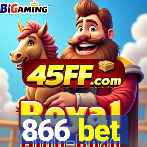 866 bet